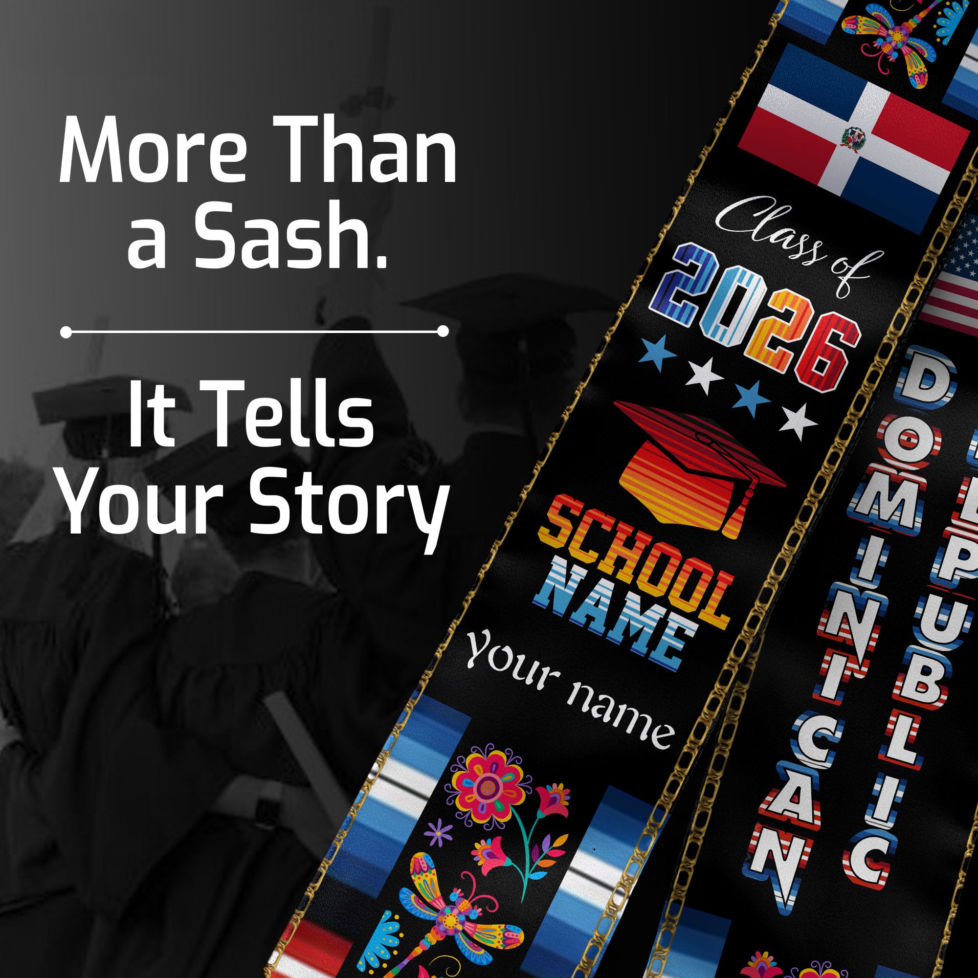 Personalized Dominicans Graduation Sash Class of 2026 Dominican USA Flag Butterfly Floral